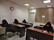 برگزاری آزمون زبان تخصصی در حوزه علمیه خواهران اراک